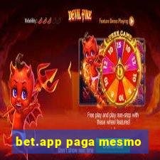 bet.app paga mesmo